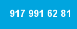 917 991 62 81 917 991 62 81
